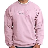Breast Cancer Awareness Sweatshirt - I Wear Pink for My Sister - Pink
