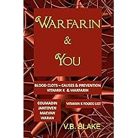 Warfarin & You Warfarin & You Paperback