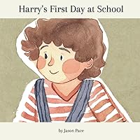 Harry's First Day at School