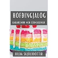 Höfðingjalög: Kakaheimur Með SérÞekkingu (Icelandic Edition)