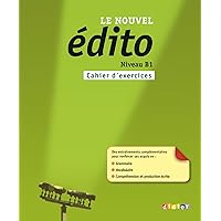 Nouvel Edito B1 Cahier d'Exercises (French Edition) Nouvel Edito B1 Cahier d'Exercises (French Edition) Paperback Audio CD
