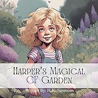 Harper's Magical CF Garden Harper's Magical CF Garden Paperback Kindle