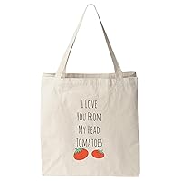 I Love You From My Head Tomatoes, 100% Cotton Canvas, Natural Tote Bag, Full-Color Tote, Funny Design