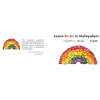 Learn Fruits in Malayalam - English (ഫലങ്ങൾ/ Fruits): Books for preschoolers to learn Malayalam Language (MALAYALAM Alphabets and MALAYALAM Language Learning Books Book 8) Learn Fruits in Malayalam - English (ഫലങ്ങൾ/ Fruits): Books for preschoolers to learn Malayalam Language (MALAYALAM Alphabets and MALAYALAM Language Learning Books Book 8) Kindle Paperback