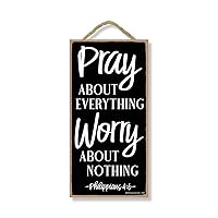 Honey Dew Gifts Pray about Everything Worry about Nothing 5 inch by 10 inch Wall Art, Decorative Wood Sign Home Decor, Christian Decorations for Home, Christian Signs, 75501