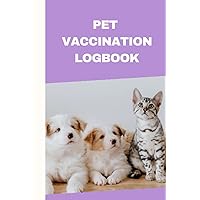 Pet Vaccination Logbook: Immunization Record Book for Your Pets. Gift for Pet Owners and Lovers. Pet Vaccination Logbook: Immunization Record Book for Your Pets. Gift for Pet Owners and Lovers. Paperback