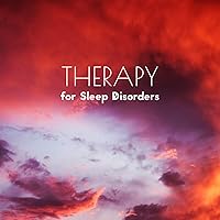 Therapy for Sleep Disorders - Calming Delicate Music for Deep Sleep, Cure for Difficulty Falling Asleep Therapy for Sleep Disorders - Calming Delicate Music for Deep Sleep, Cure for Difficulty Falling Asleep MP3 Music