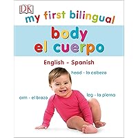 My First Bilingual Body (My First Board Books)
