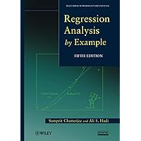 Regression Analysis by Example, 5th Edition Regression Analysis by Example, 5th Edition Hardcover