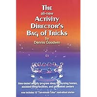 The all-new Activity Director's Bag of Tricks The all-new Activity Director's Bag of Tricks Paperback Hardcover