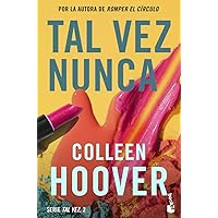 Tal vez nunca / Maybe Not (Spanish Edition) (Serie Tal Vez, 2) Tal vez nunca / Maybe Not (Spanish Edition) (Serie Tal Vez, 2) Paperback Kindle Mass Market Paperback