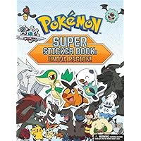 Pokémon Super Sticker Book: Unova Region! (Pokemon Pikachu Press) Pokémon Super Sticker Book: Unova Region! (Pokemon Pikachu Press) Paperback