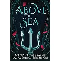 Above the Sea: A Little Mermaid Retelling (Fairy Tales Reimagined) Above the Sea: A Little Mermaid Retelling (Fairy Tales Reimagined) Paperback Kindle Audible Audiobook