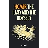 The Iliad and the Odyssey The Iliad and the Odyssey Kindle Paperback Audible Audiobook Hardcover