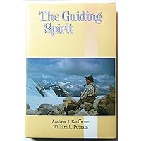 The guiding spirit The guiding spirit Kindle Loose Leaf Hardcover
