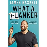What a Flanker What a Flanker Paperback Audible Audiobook Kindle Hardcover