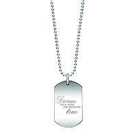 Dream until your dreams come true Custom Engraved Pendant Charm with Necklace Keychain Jewelry or Bags