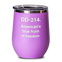 Dd214 Wine Tumbler American's true from of freedom Funny Gift Idea 12oz, Pink