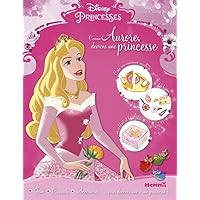 Disney Princesses Comme Aurore, deviens une princesse Disney Princesses Comme Aurore, deviens une princesse Paperback