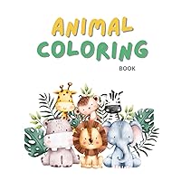Let Your Imagination Run Wild: The Ultimate Animal Coloring Book for Curious Minds