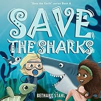 Save the Sharks (Save the Earth)