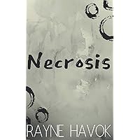 Necrosis Necrosis Paperback Kindle