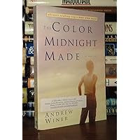The Color Midnight Made: A Novel The Color Midnight Made: A Novel Hardcover Paperback