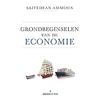 Grondbeginselen van de Economie (Dutch Edition)