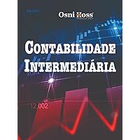 Contabilidade Intermediária (Contabilidade Direto ao Ponto) (Portuguese Edition) Contabilidade Intermediária (Contabilidade Direto ao Ponto) (Portuguese Edition) Kindle Paperback Hardcover
