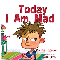 Today I am Mad Today I am Mad Hardcover
