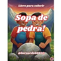 Sopa de pedra! (Portuguese Edition)