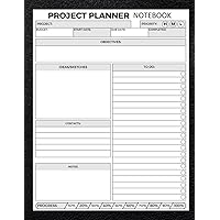 Project Planner Notebook: Project Management Workbook Tracker with Checklist and To Do List | Project Organizer for Business Manager and Work Tasks Planning