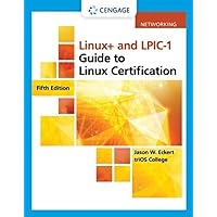Linux+ and LPIC-1 Guide to Linux Certification, Loose-leaf Version (MindTap Course List) Linux+ and LPIC-1 Guide to Linux Certification, Loose-leaf Version (MindTap Course List) Paperback Kindle Loose Leaf