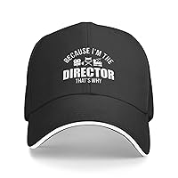Because I'm The Director Black Dad Hat Trendy Adjustable Baseball Cap Hip Hop Sun Hats for Men Women