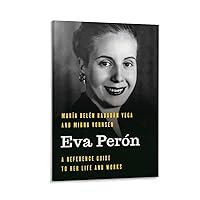 HGYTSCXX First Lady Eva Peron Black And White Portrait Quotes Inspirational Poster (4) Canvas Poster Wall Art Decor Living Room Bedroom Printed Picture