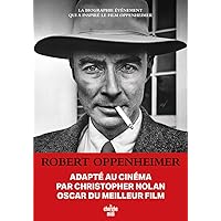 Robert Oppenheimer - Triomphe et tragédie d'un génie Robert Oppenheimer - Triomphe et tragédie d'un génie Kindle Paperback Pocket Book