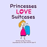 Princesses Love Suitcases Princesses Love Suitcases Paperback