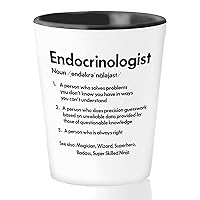 Endocrinologist Shot Glass 1.5oz - Endocrinologist Definition - Endocrinologist Funny Job Profession Treating Disorders Endocrine System Specializes Hormones