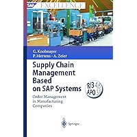 Supply Chain Management Based on SAP Systems Supply Chain Management Based on SAP Systems Hardcover Paperback