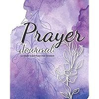 Prayer Journal: 52 Week Scripture for Women