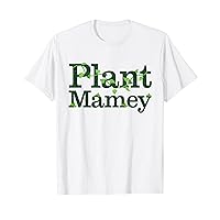 Funny Saying Plant Mamey Gardener Gardening T-Shirt