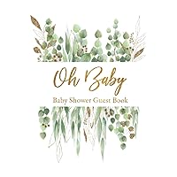 Oh Baby: Guest Book and Gift Log for Baby Shower