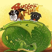 Buster and Floki: The Big Green Dragon