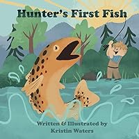 Hunter's First Fish