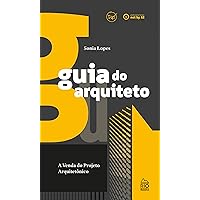 Guia do arquiteto: Venda mais e melhor (Portuguese Edition)