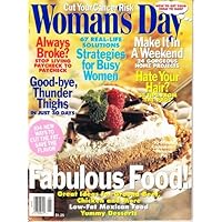 February 1, 1995 Woman's Day Cut Your Cancer Risk Stop Living Paycheck to Paycheck 67 Real-Life Solutions for Busy Women 35 Hair Tips 104 Ways to Cut Fat from Food and Save the Flavor and Much More