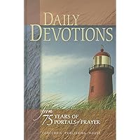 Daily Devotions: 75 Years of Portals of Prayer Daily Devotions: 75 Years of Portals of Prayer Hardcover