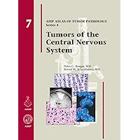 Tumors of the Central Nervous System (Afip Atlas of Tumor Pathology) Tumors of the Central Nervous System (Afip Atlas of Tumor Pathology) Hardcover