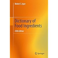 Dictionary of Food Ingredients Dictionary of Food Ingredients Paperback Hardcover