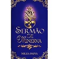 O Sermão de Minerva (Portuguese Edition)